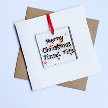 Load image into Gallery viewer, Merry Christmas Tinsel Tits Card