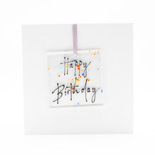 Load image into Gallery viewer, Happy Birthday Card
